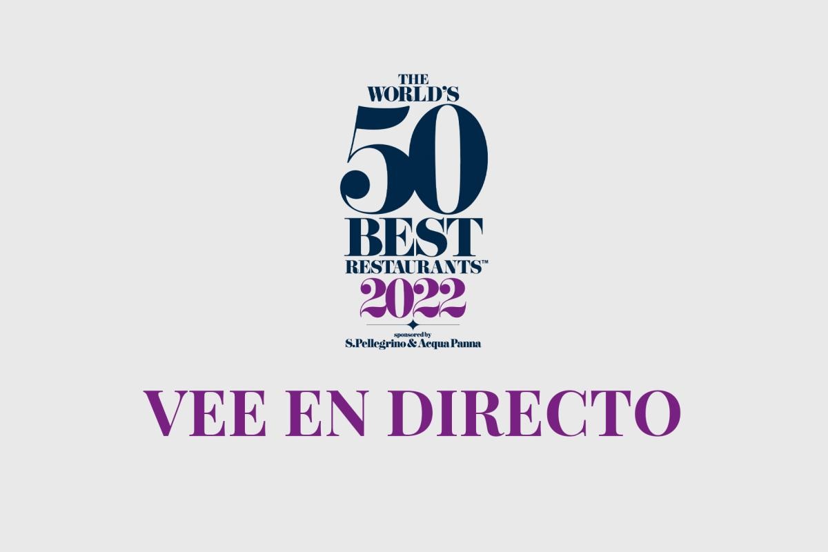 The World's 50 Best Restaurants 2022 en directo